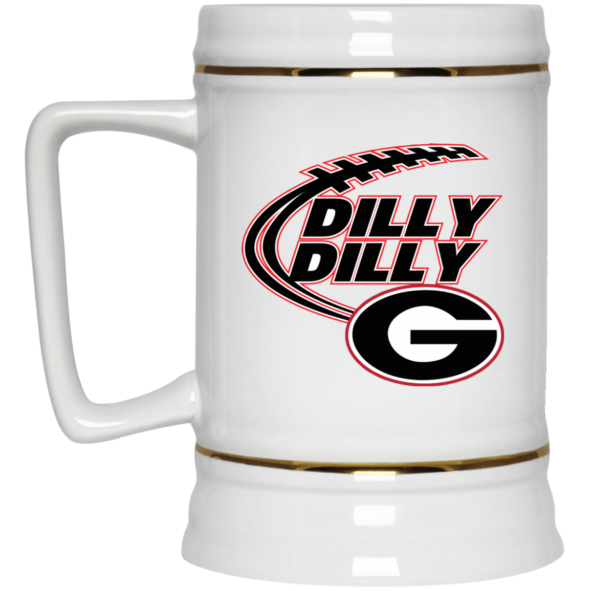 Dilly Dilly Georgia Bulldogs Coffee Mug