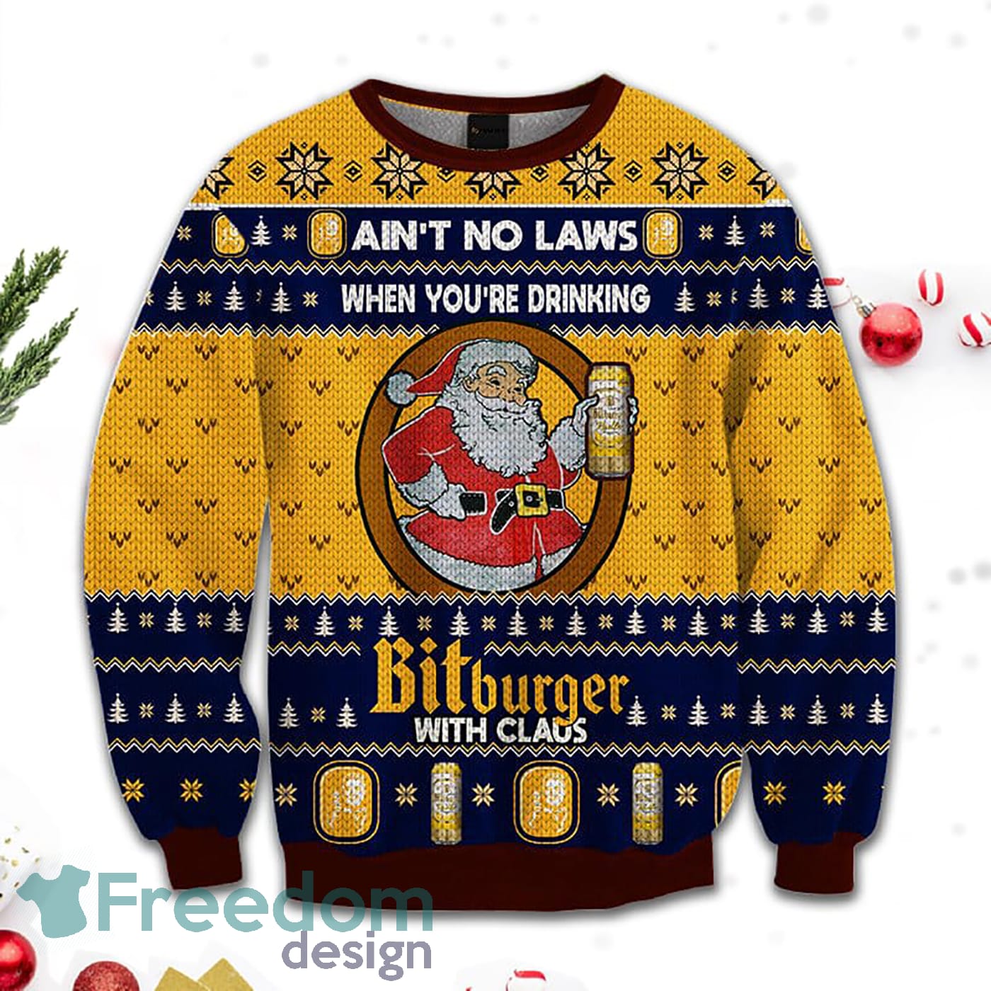 Merr Christmas Ain't No Laws When You Drink Bitburger With Claus Sweatshirt